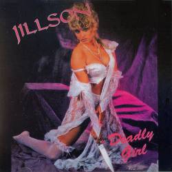 Jillson : Deadly Girl